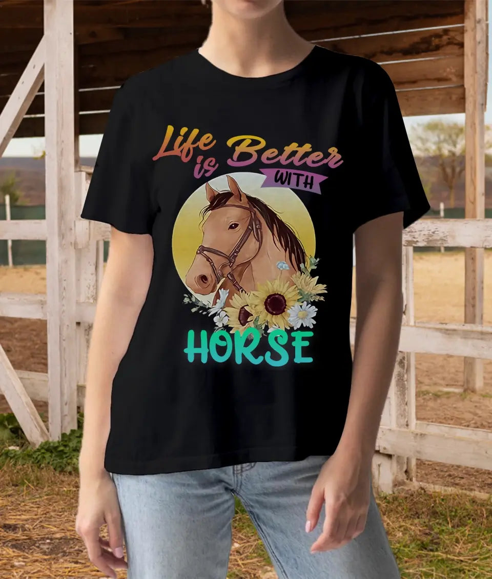 LIFE IS BETTER WITH HORSE - HT033